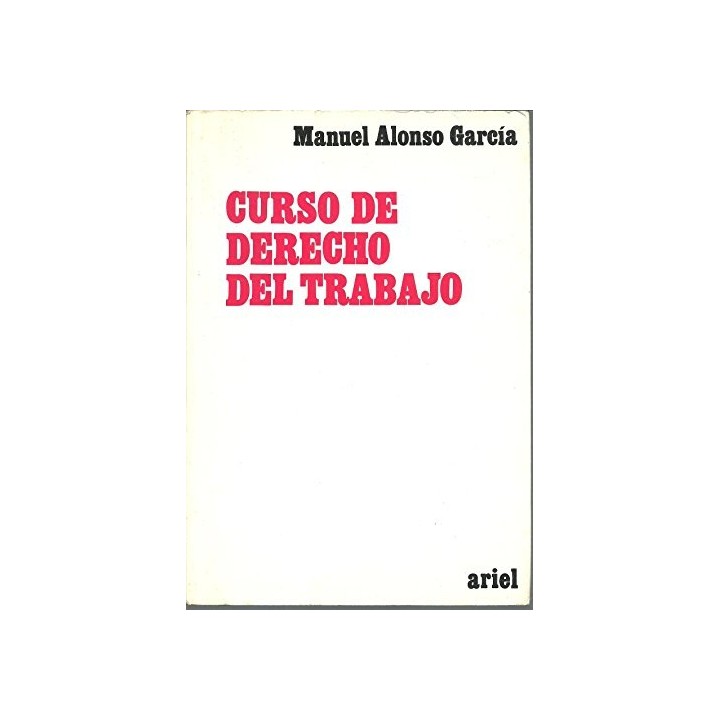 Curso de derecho del trabajo